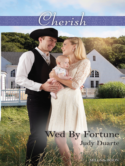 Title details for Wed by Fortune by Judy Duarte - Available